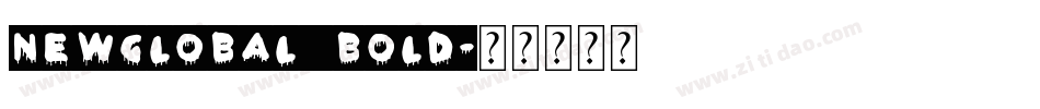 NewGlobal Bold字体转换